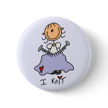 I Knit Stick Figure Tshirts and Gifts Pinback Button