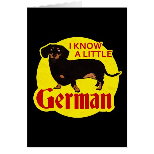 I Know A Little German Card