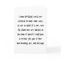i know birthday cards are supposed to make some...