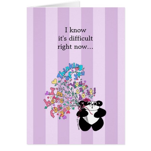 I know it's difficult right now - Encouragement Greeting Cards