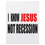 I KNOW JESUS NOT RECESSION TEE FLYERS