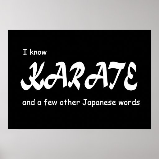 know_karate_and_other_japanese_words_funny_poster ...