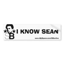 I KNOW SEAN!! Bumper Sticker bumper stickers by donnied78 I KNOW SEAN!! Bumper Sticker bumper stickers