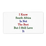 I Know South Africa Is Not The Best But I Still Lo Personalized Shipping Label