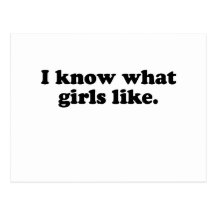 I know what girls like postcard