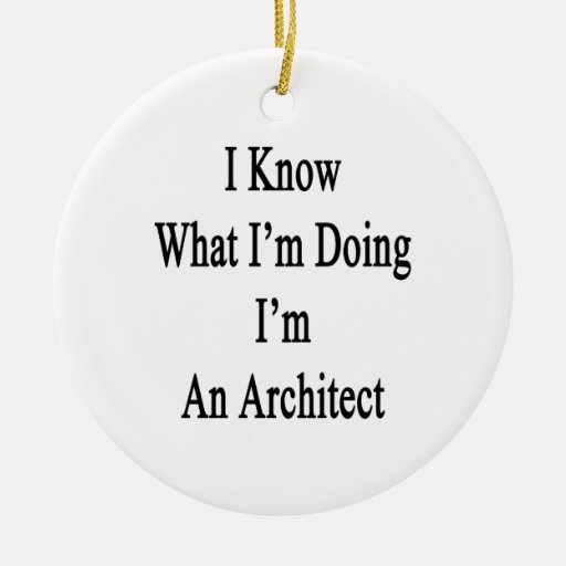 i know what i m doing i m an architect christmas tree i know what i m doing i m an architect christmas tree