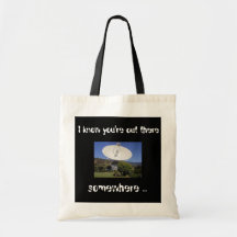 I know you're out there somewhere bag
