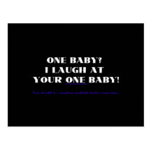 I laugh at your one baby! postcard
