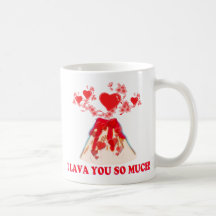 I Lava You Mugs