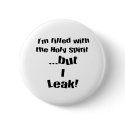 I leak! buttons by imonlysayin I leak! buttons