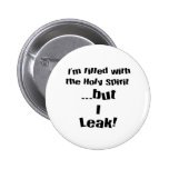 I leak! button