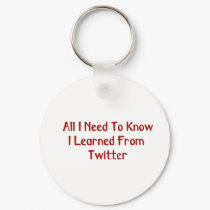 I Learned From Twitter Keychain