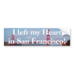 I left my Heart in San Francisco Bumper Sticker