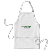 I Left The Golf Course For This? aprons
