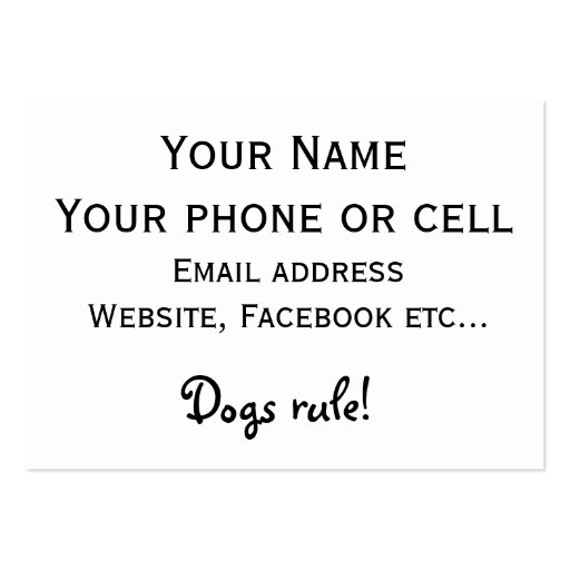 I let the dogs out! business card template (back side)