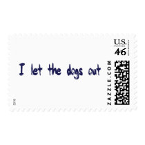 I Let The Dogs Out Postage