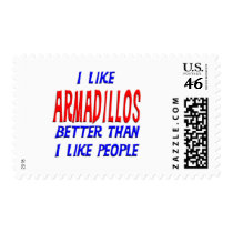 I Like Armadillos Better Than I Like People Postag Stamps