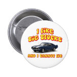 I Like Big Blocks And I Cannot Lie Chevy Camero Button