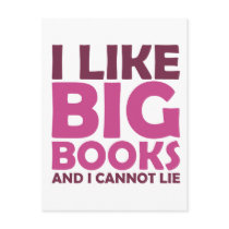I Like Big Books and I Cannot Lie Post Card