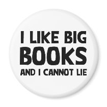 I Like Big Books Fridge Magnet