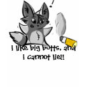 I Like Big Butts, and I Cannot Lie!! t-shirts