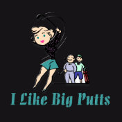 I Like Big Putts