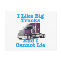 I Like Big Trucks And I Cannot Lie Western Star Post Cards