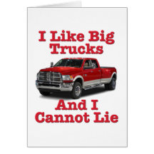 I Like Big Trucks .... Dodge Card