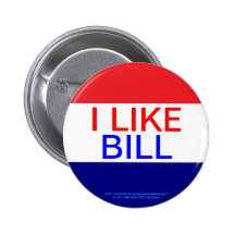I LIKE BILL, RE-ELECT OBAMA 2012 PINBACK BUTTONS