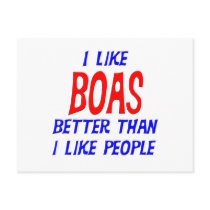 I Like Boas Better Than I Like People Postcard by TShirtDotCom I Like Boas Better Than I Like People Postcard