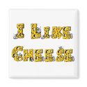 I like cheese magnet by slamdunksapparel I like cheese magnet