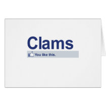 I Like Clams Greeting Card