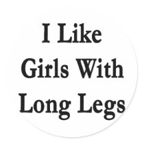 i like girls with long legs stickers by Supernova23 i like girls with long legs stickers