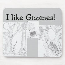 I like Gnomes! Mousepad by KatAnnette I like Gnomes! Mousepad