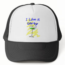 I like it dirty Martini Drinkers Gifts hats
