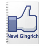 I LIKE NEWT GINGRICH NOTE BOOK