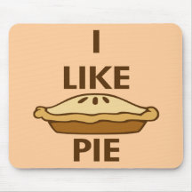 I Like Pie Mouse Pads