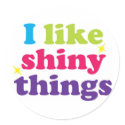 I Like Shiny Things Sticker by BeckyPool I Like Shiny Things Sticker