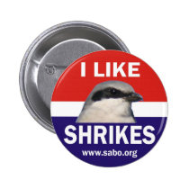 I Like Shrikes Button buttons