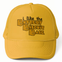 I like the buttery biscuit base hats
