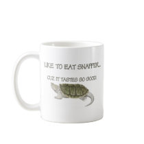 I like to eat snapper.  Hunting, fishing, retro Coffee Mug