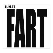 i like to fart posters by frankshooter i like to fart posters