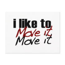 I Like To Move It postcards
