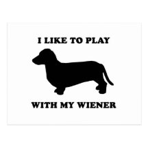 I like to play wiht my wiener postcard
