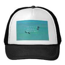 I like to think of exercise as a Spectator Sport! Mesh Hats