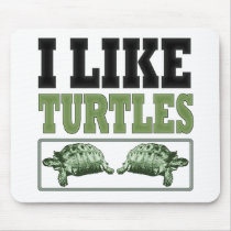 I Like Turtles Big Text Mousepads