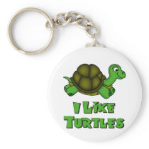 I Like Turtles Key Chains