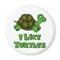 I Like Turtles Refrigerator Magnet
