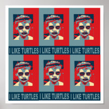 I Like Turtles Poster.