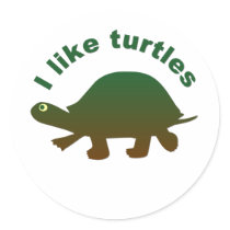 I like turtles round stickers